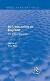 Impressionists in England (Routledge Revivals)